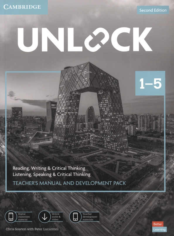 Unlock. Levels 1–5. Teacher’s Manual and Development Pack with Downloadable Audio, Video
