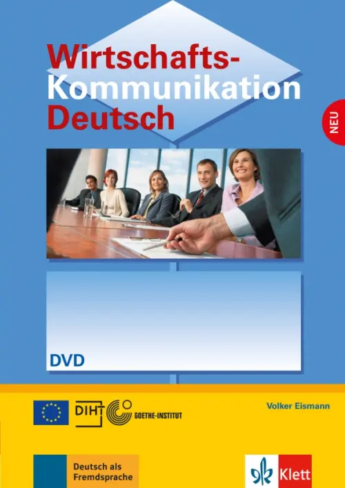 Заказать Wirtschaftskommunikation Deutsch NEU. Deutsch für den Beruf. DVD(Учебная литература)