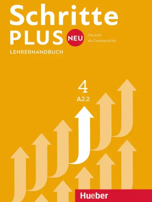 Schritte plus Neu 4. Lehrerhandbuch. Deutsch als Zweitsprache