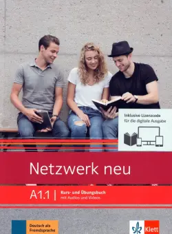 Netzwerk neu A1.1. Deutsch als Fremdsprache. Kurs- und Übungsbuch mit Audios/Videos online
