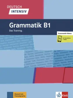 Deutsch intensiv. Grammatik B1. Das Training + online