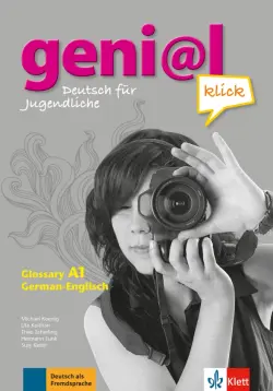 Geni@l klick A1. Deutsch als Fremdsprache für Jugendliche. Glossar Deutsch-Englisch
