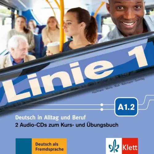 Фото Linie 1 A1.2. Deutsch in Alltag und Beruf. 2 Audio-CDs zum Kurs- und Übungsbuch - 