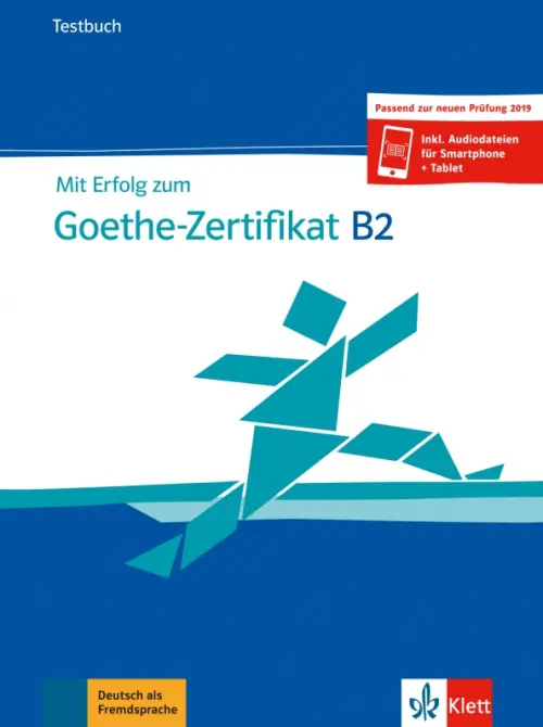 Mit Erfolg zum Goethe-Zertifikat B2. Testbuch + online, 2532.00 руб