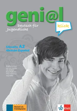 Geni@l klick A2. Deutsch als Fremdsprache für Jugendliche. Glossar Deutsch-Spanisch