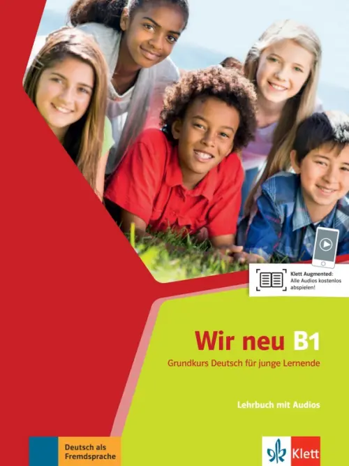 Wir neu B1. Grundkurs Deutsch für junge Lernende. Lehrbuch mit Audios, 2321.00 руб