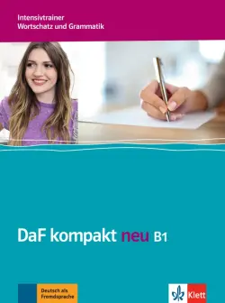 DaF kompakt neu B1. Deutsch als Fremdsprache für Erwachsene. Intensivtrainer - Wortschatz