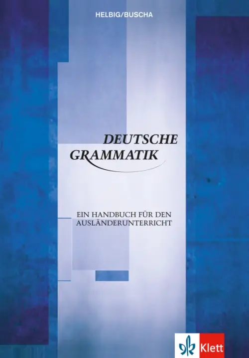 Фото Deutsche Grammatik. Ein Handbuch für den Ausländerunterricht - 