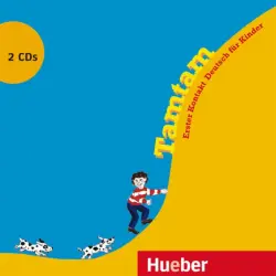 Tamtam. 2 Audio-CDs. Erster Kontakt Deutsch für Kinder. Deutsch als Fremdsprache