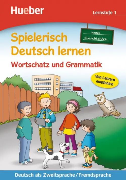 Wortschatz und Grammatik – neue Geschichten. Lernstufe 1. Deutsch als Zweit- und Fremdsprache, 1287.00 руб