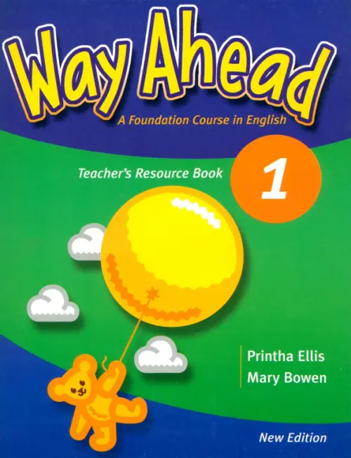Way Ahead 1. Teacher's Resource Book