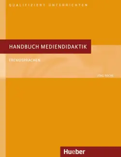 Handbuch Mediendidaktik. Fremdsprachen. Deutsch als Fremdsprache