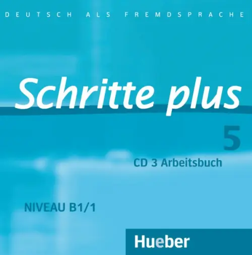 Schritte plus 5. Audio-CD zum Arbeitsbuch mit interaktiven Übungen. Deutsch als Fremdsprache, 1703.00 руб