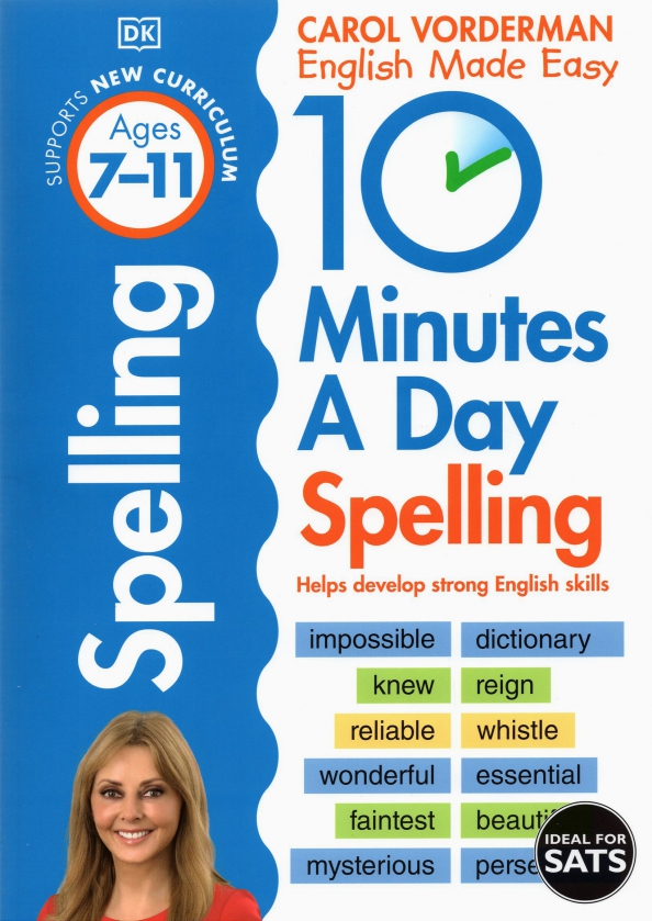 10 Minutes A Day Spelling. Ages 7-11