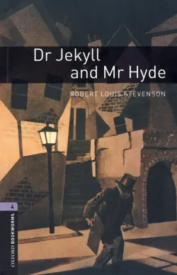 Dr Jekyll and Mr Hyde. Level 4