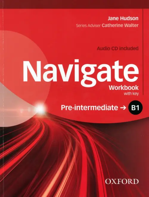 Navigate. B1 Pre-Intermediate. Workbook with key + CD, 3078.00 руб