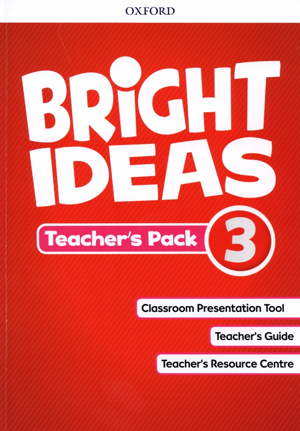 Bright Ideas. Level 3. Teacher's Pack