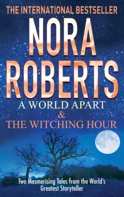 A World Apart. The Witching Hour