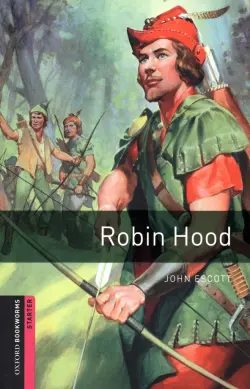 Robin Hood. Starter Level. A1