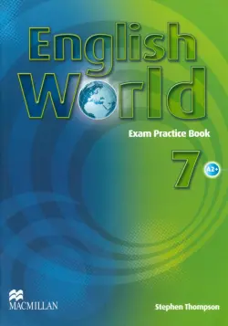 English World. Level 7. Exam Practice Book