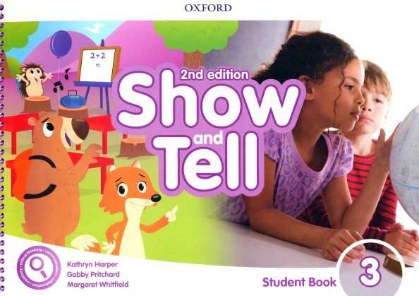 Show and Tell. Second Edition. Level 3. Student Book Pack