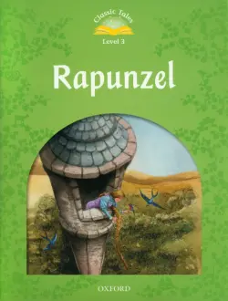Rapunzel. Level 3 + e-Book and Audio CD Pack