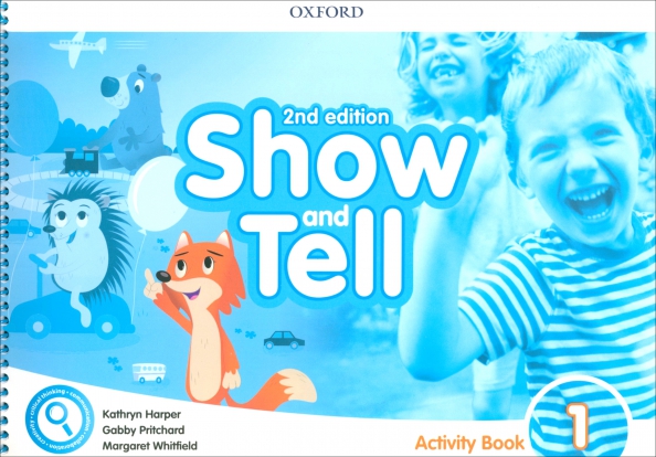 Show and Tell. Second Edition. Level 1. Activity Book