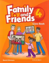 Family and Friends. Level 4. Class Book