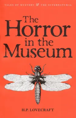 Horror in Museum. Collected Short Stories Vol.2