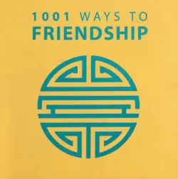 1001 Ways to Friendship