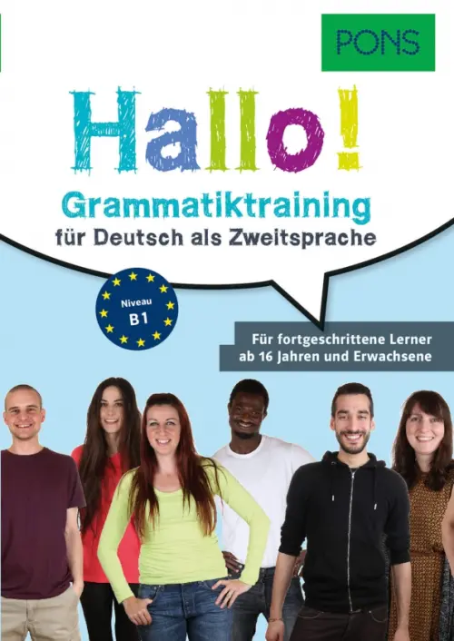 PONS Hallo! Grammatiktraining für Deutsch als Zweitsprache. Für fortgeschrittene Lerner ab 16 Jahren, 2287.00 руб