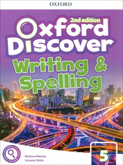 Oxford Discover. Second Edition. Level 5. Writing and Spelling