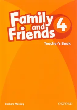 Family and Friends. Level 4. Teacher's Book