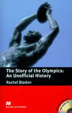 The Story of the Olympics. An Unofficial History + CD