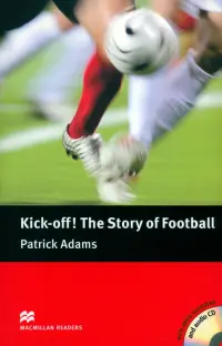 Kick off! The Story of Football + CD