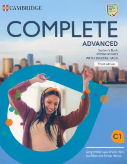 Complete. Advanced. Third Edition. Student's Book without Answers with Digital Pack