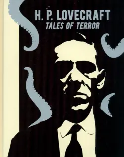 H. P. Lovecraft. Tales of Terror