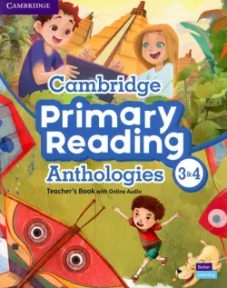 Cambridge Primary Reading Anthologies. Levels 3-4. Teacher's Book with Online Audio