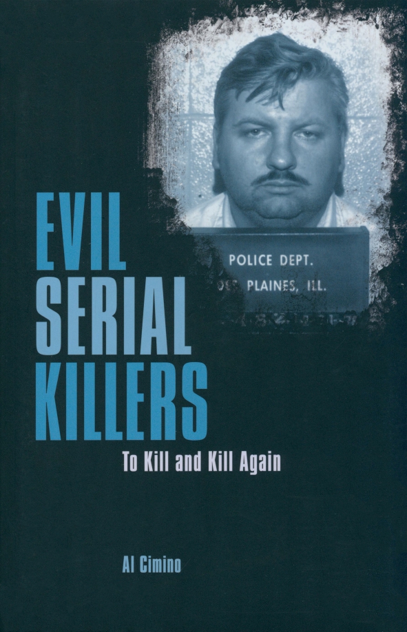 Фото Evil Serial Killers. To Kill and Kill Again - 