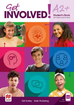 Get Involved! Level A2+. Student’s Book with Student’s App and Digital Student’s Book