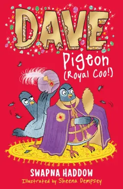 Dave Pigeon. Royal Coo!