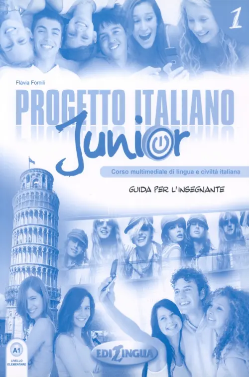 Progetto italiano Junior 1. Guida per linsegnante