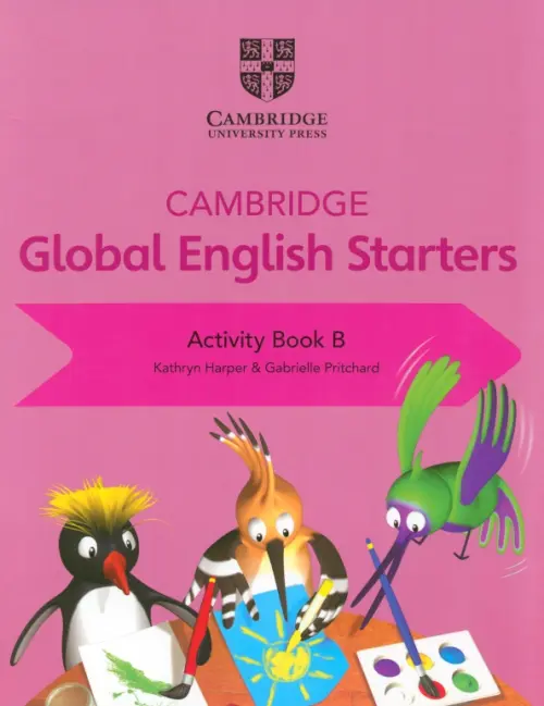 Cambridge Global English Starters. Activity Book B