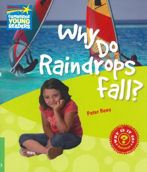 Why Do Raindrops Fall? Level 3. Factbook