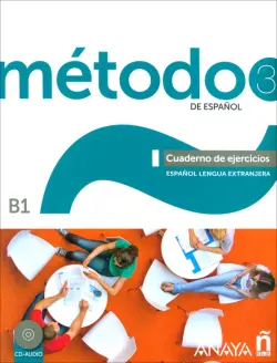 Método 3 de español. B1. Cuaderno de ejercicios + 2CD