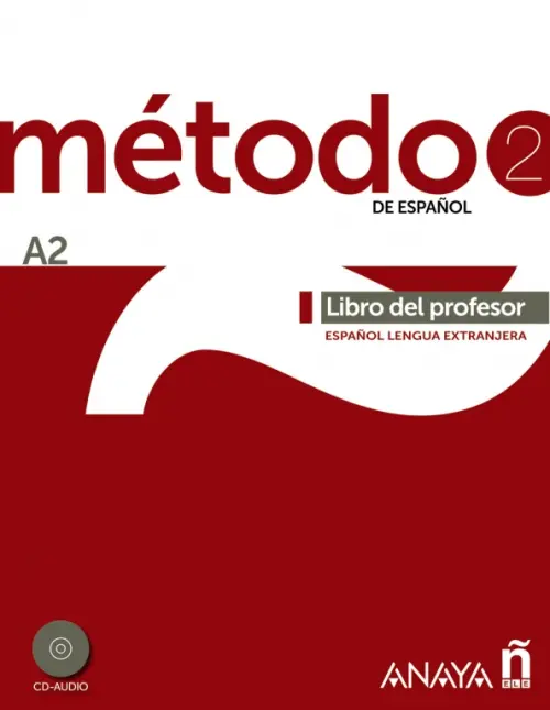 Método 2 de español. A2. Libro del profesor + 2CD