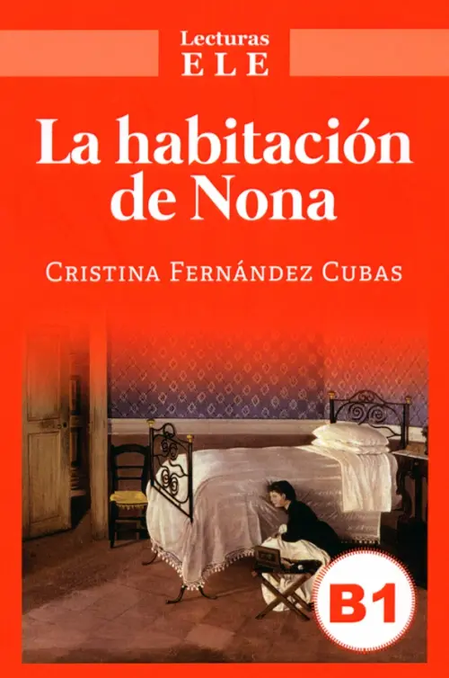 La habitacion de Nona - Fernandez Cubas Cristina