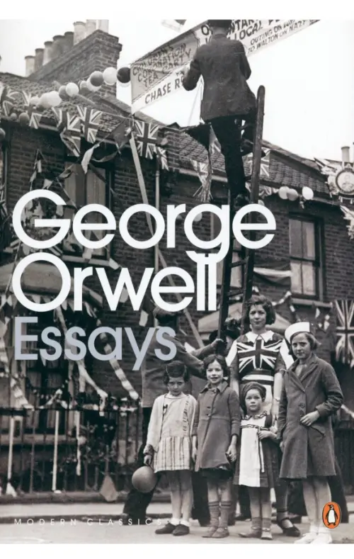 Essays - Оруэлл Джордж