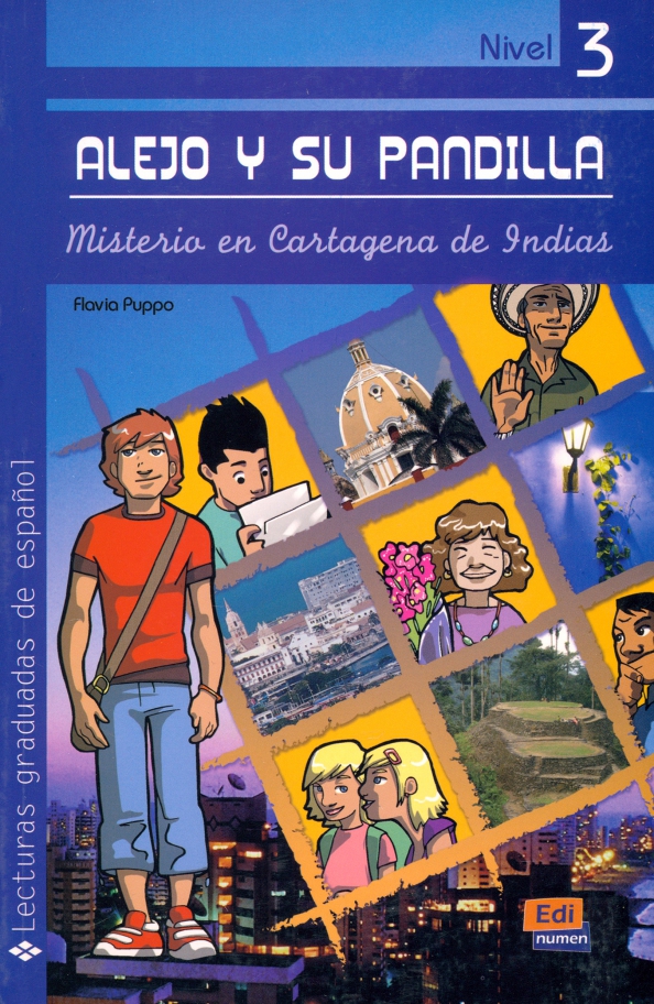 Alejo y su pandilla. Libro 3. Misterio en Cartagena de Indias