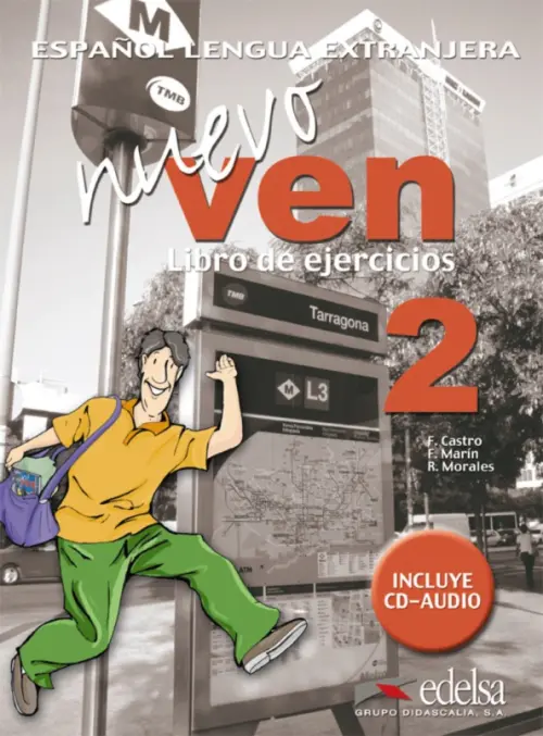Nuevo ven 2. Libro de ejercicios + CD audio - Castro Francisca, Marin Fernando, Morales Reyes